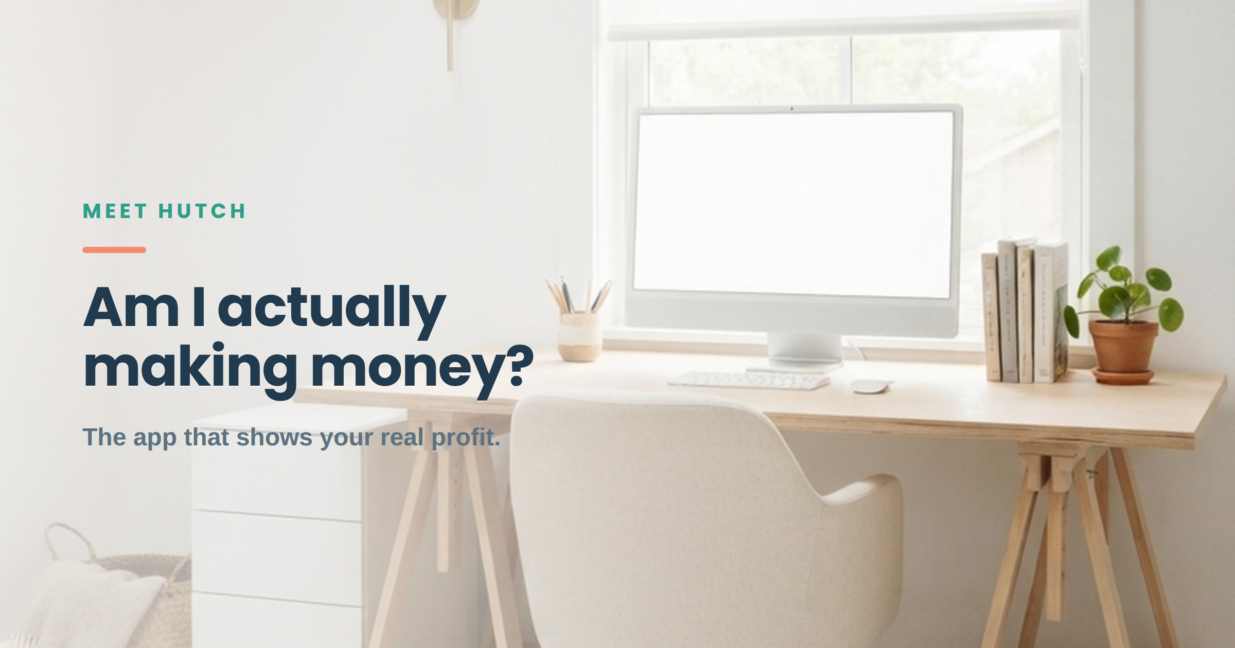 Meet Hutch: finally see if you’re actually making money